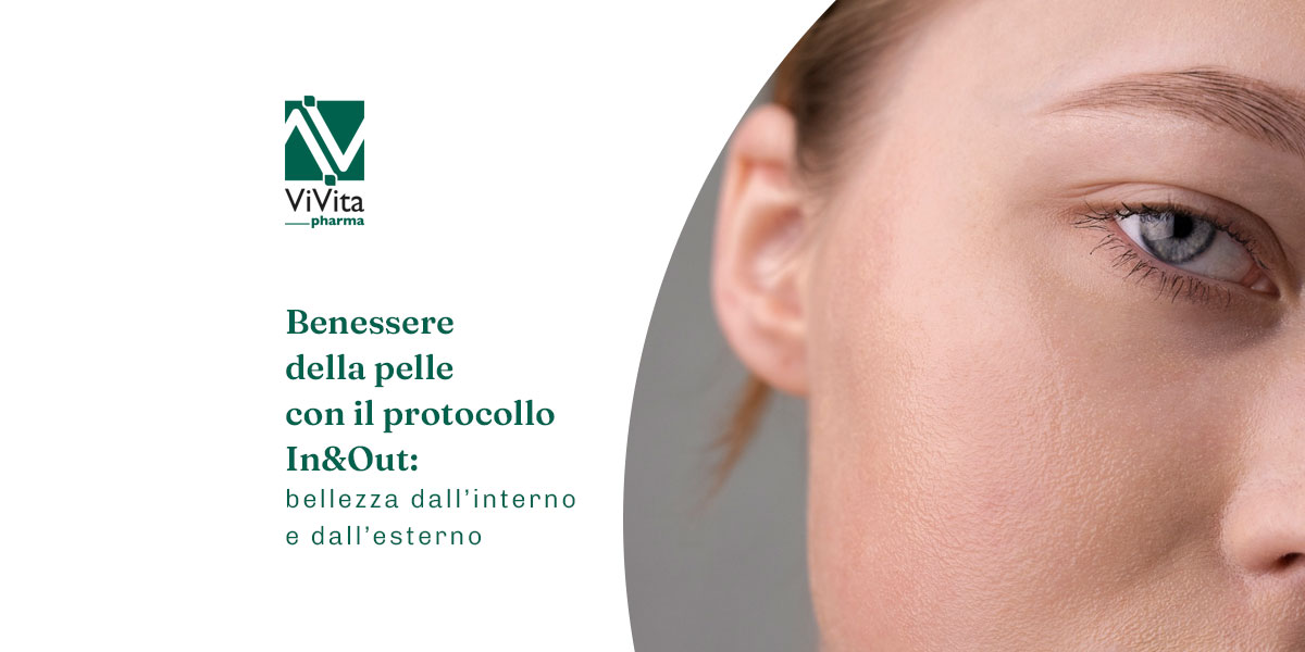 Benessere della pelle con il protocollo In&Out